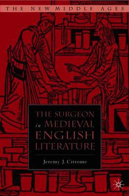 The Surgeon in Medieval English Literature image