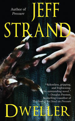 Dweller on Paperback by Jeff Strand