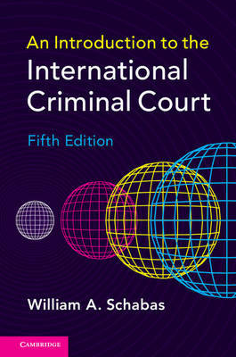 An Introduction to the International Criminal Court by William A. Schabas image