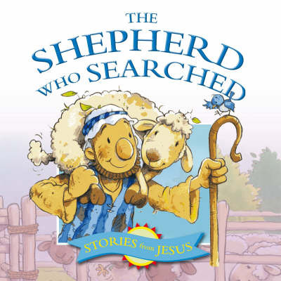 The Shepard Who Searched by Margaret Anne Williams image