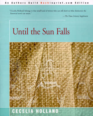 Until the Sun Falls by Cecelia Holland image