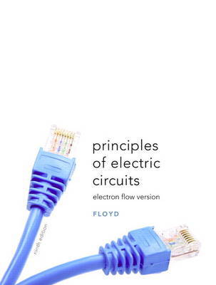 Principles of Electric Circuits on Hardback by Thomas L. Floyd