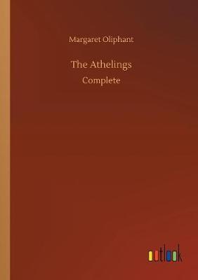 The Athelings by (Margaret) Oliphant image