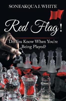 Red Flag! by Soneakqua J White image