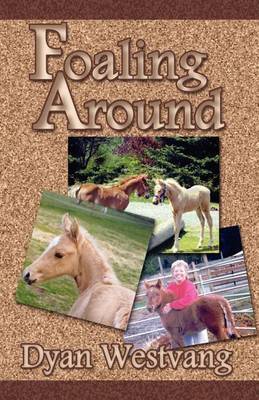 Foaling Around by Dyan Westvang image