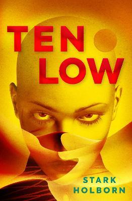 Ten Low by Stark Holborn image