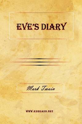 Eve's Diary by Mark Twain )