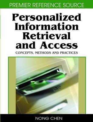 Personalized Information Retrieval and Access: Concepts, Methods and Practices image