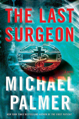 The Last Surgeon on Hardback by Michael Palmer