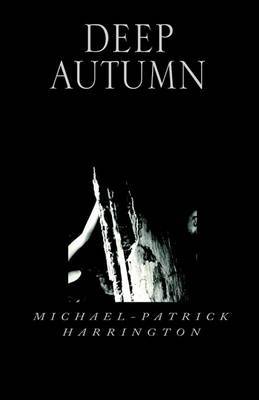 Deep Autumn by Michael-Patrick Harrington image
