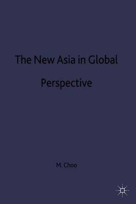 The New Asia in Global Perspective by Myung-Gun Choo image