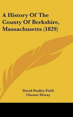 A History of the County of Berkshire, Massachusetts (1829) by Chester Dewey image