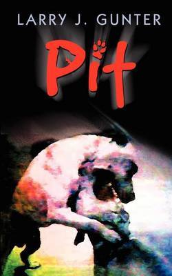Pit by Larry J. Gunter image