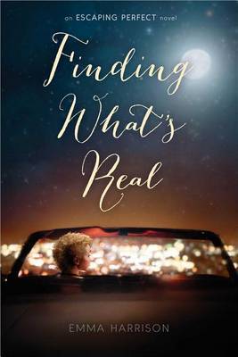 Finding What's Real on Hardback by Emma Harrison