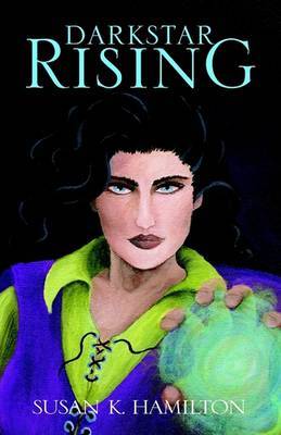 Darkstar Rising by Susan K. Hamilton image