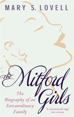 The Mitford Girls by Mary S Lovell image