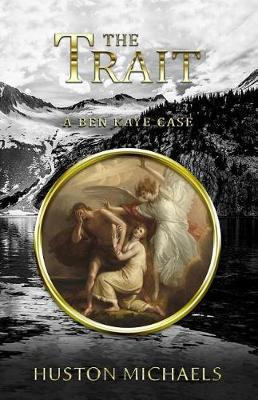The Trait by Huston Michaels image