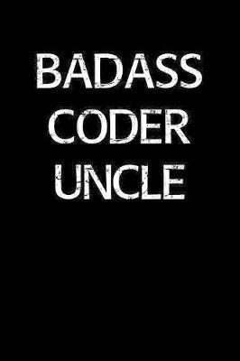 Badass Coder Uncle by Standard Booklets image