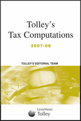 Tolley's Tax Computations: 2007-08 image