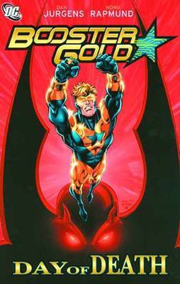 Booster Gold Day Of Death TP by Dan Jurgens