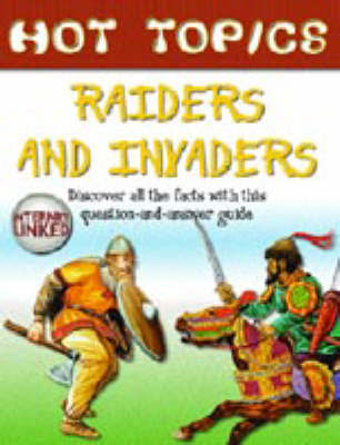 HOT TOPICS RAIDERS & INVADERS image