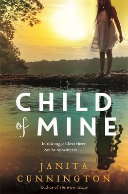 Child of Mine by Janita Cunnington image