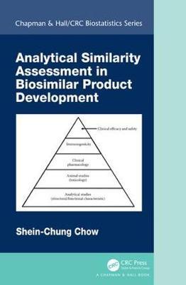 Analytical Similarity Assessment in Biosimilar Product Development by Shein-Chung Chow image