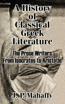 A History of Classical Greek Literature by John Pentland Mahaffy image