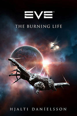 Eve: The Burning Life on Hardback by Hjalti Danielsson