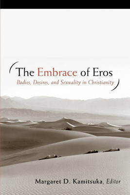 The Embrace of Eros by Margaret D. Kamitsuka image