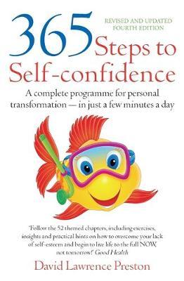 365 Steps to Self-Confidence 4th Edition by David Lawrence Preston image