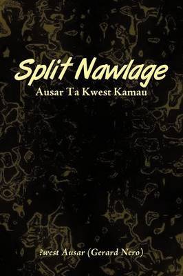 Split Nawlage by ?west Ausar (Gerard Nero) image