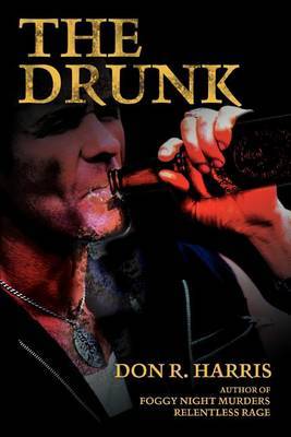 The Drunk by Don R. Harris image