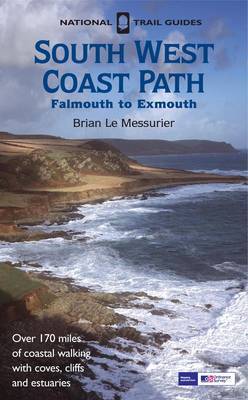 South West Coast Path: Falmouth to Exmouth by Brian Le Messurier image