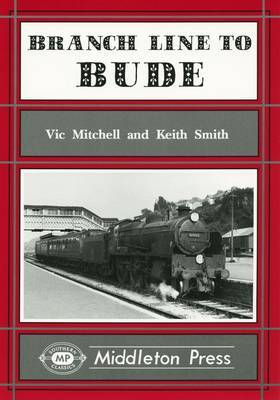 Branch Line to Bude by Vic Mitchell image