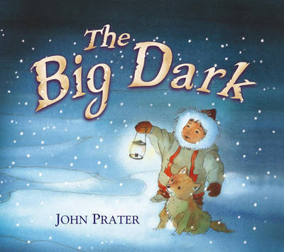 The Big Dark by John Prater image