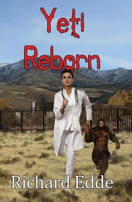 Yeti Reborn by Richard Edde image