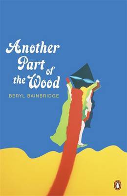 Another Part of the Wood by Beryl Bainbridge image