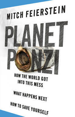 Planet Ponzi by Mitch Feierstein image