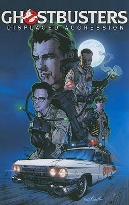 Ghostbusters Displaced Aggression by Scott Lobdell image