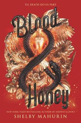 Blood & Honey by Shelby Mahurin image