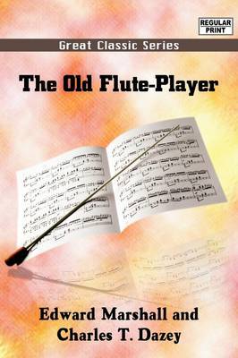 The Old Flute- Player by Edward Marshall image