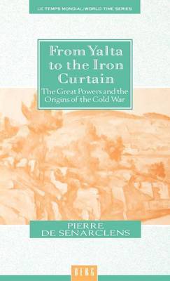 From Yalta to the Iron Curtain by Pierre De Senarclens image