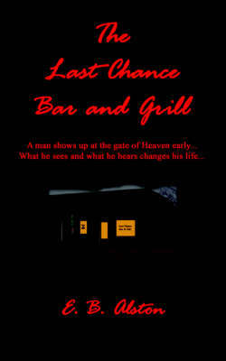 The Last Chance Bar and Grill by E B Alston image