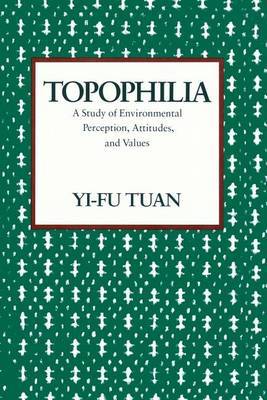 Topophilia by Yi-fu Tuan image