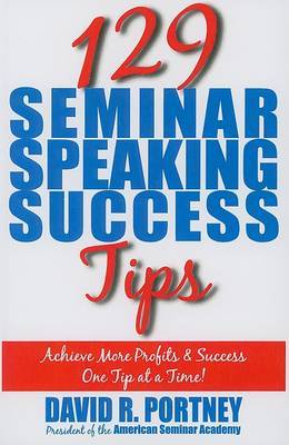 129 Seminar Speaking Success Tips by David R Portney image