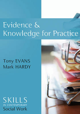 Evidence and Knowledge for Practice by Tony Evans image