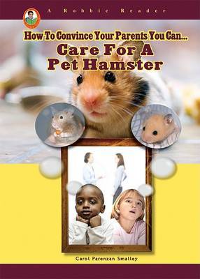 Care for a Pet Hamster by Carol Parenzan Smalley image
