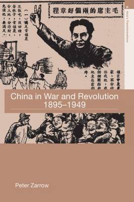 China in War and Revolution, 1895-1949 by Peter G. Zarrow image