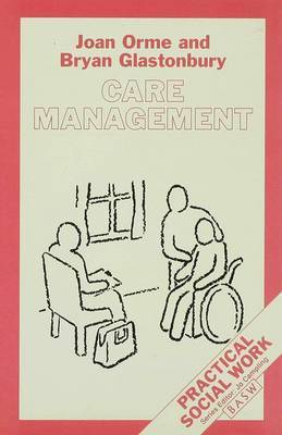 Care Management on Hardback by Bryan Glastonbury